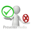 ID# 7071 - Stick Figure Holding Check Or Cancel - PowerPoint Animation
