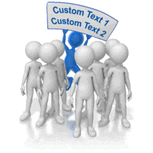 A stick figure jumping up and down holding a sign that you are  able to put your own custom text on. 