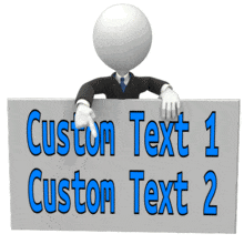 This animated clip art shows a stick figure in a suit pointing at a custom text sign.