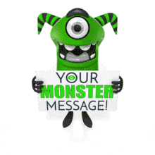 A cute monster displays a sign that you can customize.