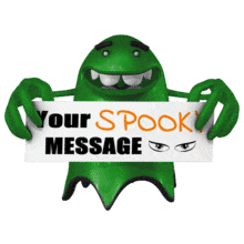 This custom design animation shows a spook ghost holding a sign.  &lt;br&gt;&lt;br&gt;  You can customize the sign by adding your text and images using our online customizer.