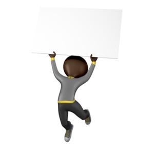 An image of a stick figure holding a large blank sign over his head.  The sign is blank and has room for you to add your own text.