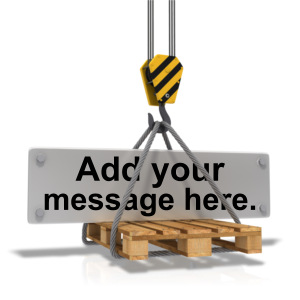 An image of an plate on a pallet being lifted by pulley. With a spot on the plate to put your custom text.