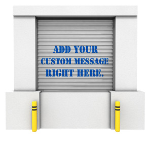 An image of the front of a closed loading dock with room on the door to put your custom text.