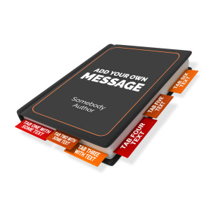 An image of a book with tabs which have a space for your custom text. Custom text lines seven and eight or to add your own custom title.