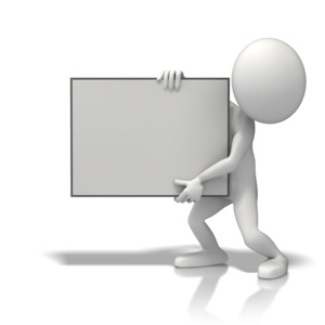 A stick figure holds a blank square sign to the left.  There is room to add your own copy to the sign.