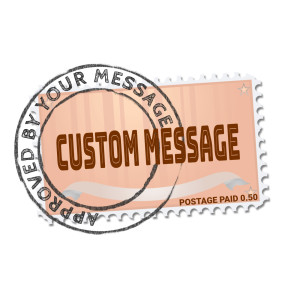 A canceled postage stamp with custom text fields for your own message.