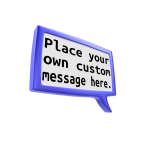 A square speech bubble or chat icon with three spaces to put your own custom text.