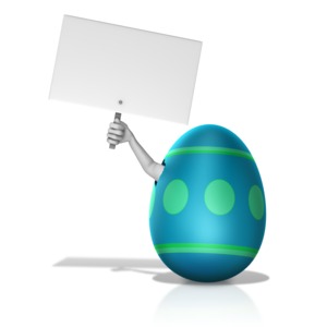 The clip art image shows an arm breaking out of an Easter egg holding a sign.