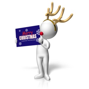 A stick figure is shown wearing a antlers and a red nose. There is a sign to put your own custom designed holiday message.