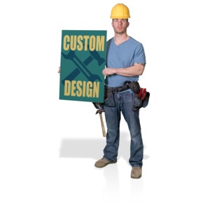 A construction guy holds a sign with your custom design.