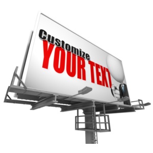 Customize this highway billboard sign with your own logos images and message using our on-line customization tools.