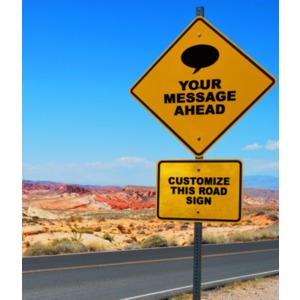 Change the message on this cautionary highway sign using our on-line tools.