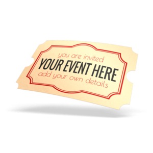 An old style event ticket. You can customize the information on the ticket using our on-line tools.
