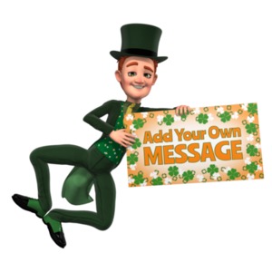 A man dressed in a St. Patrick&#039;s Day tuxedo and top-hat jumps while holding a sign that you customize.