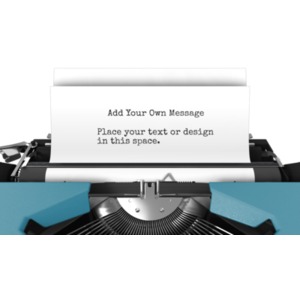 Add your own message on the paper in this old typewriter.