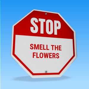 A Stop and Smell The Flowers Sign with editing tools to customize the design and make it your own.