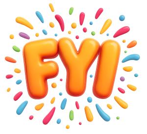 Download this Presentation Clipart featuring a colorful FYI with a festive confetti explosion.