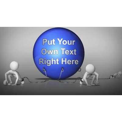 Three figures are trapped in chains connected to a big weight ball which you can add your own text to.