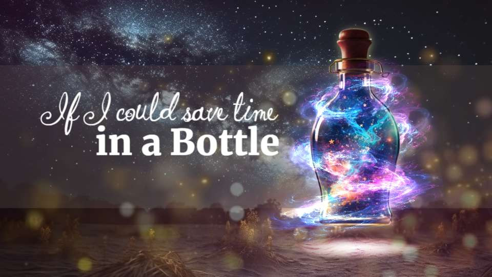 time in a bottle video background preview image.