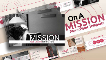 A collage of presentation slides from On A Mission PowerPoint Template