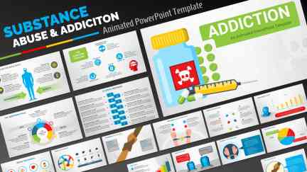 A collage of presentation slides from Substance Abuse Addiction PowerPoint Theme